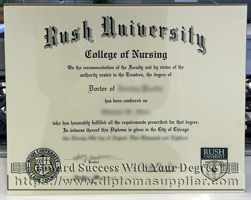 Rush University degree, MD degree, Rush University diploma, Rush College of Nursing degree, Rush College of Nursing diploma, Doctor of Nursing degree