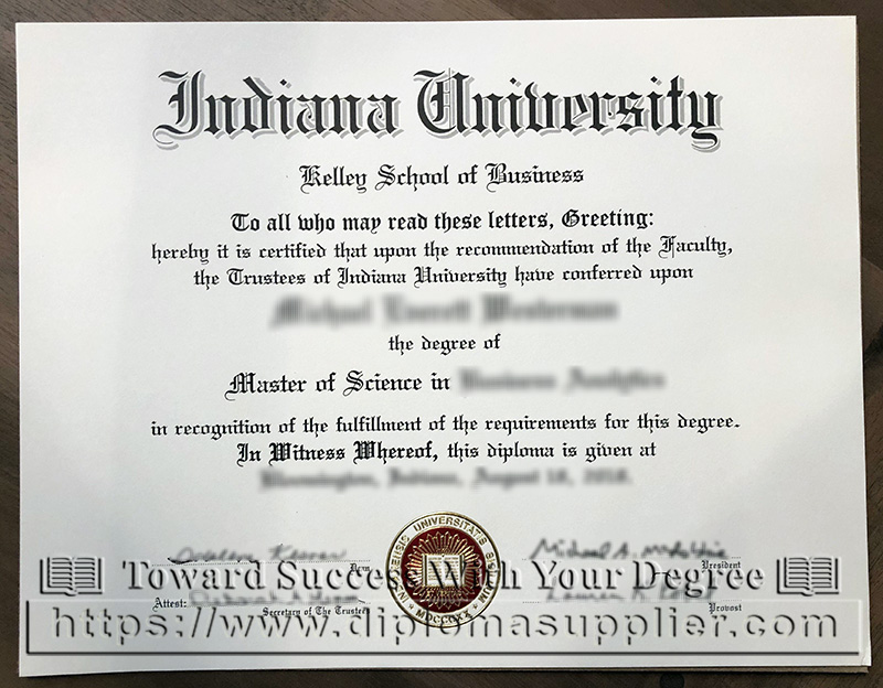 Indiana University degree, Indiana University Diploma, Kelley School of Business degree