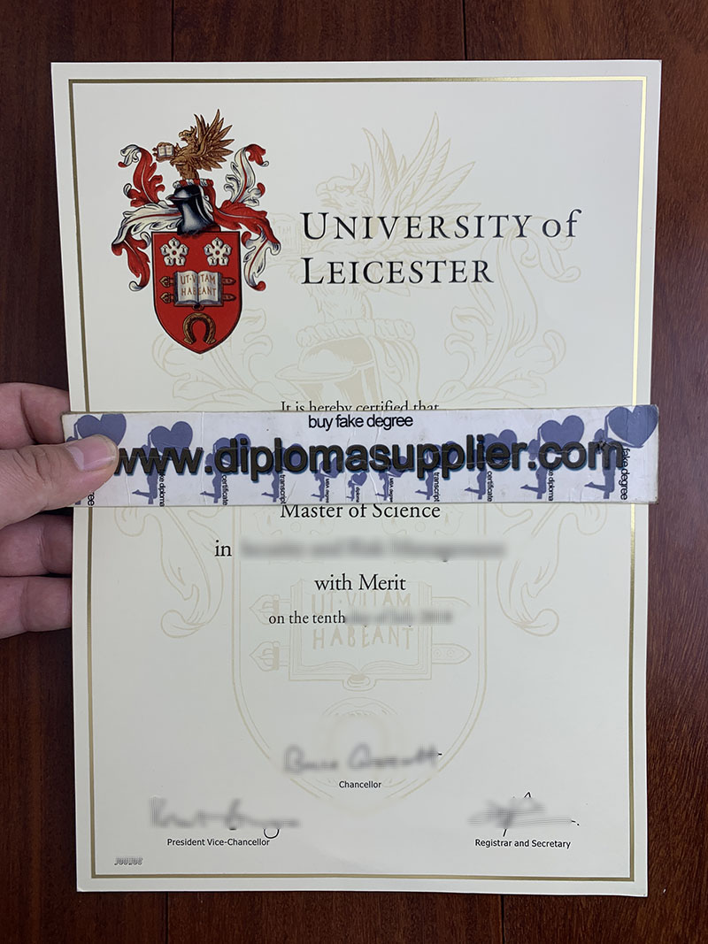 fake University of Leicester diploma, University of Leicester fake degree, buy fake certificate